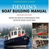 Devlin's Boat Building Manual: How to Build Your Boat the