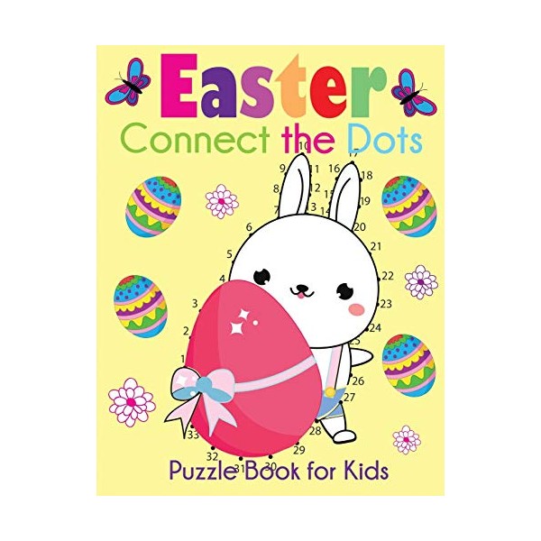 Easter Connect the Dots Puzzle Book for Kids: Easter-Themed Dot