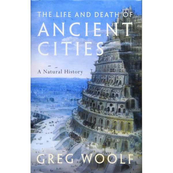 The Life and Death of Ancient Cities: A Natural History