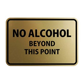 Signs ByLITA Classic Framed No Alcohol Beyond This Point Sign (Brushed Gold) - Small
