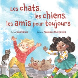 Les chats, les chiens, les amis pour toujours