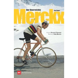 Merckx: Der Unerreichte
