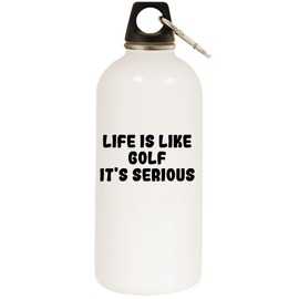 Los Drinkware Hermanos Life is Like Golf It's Serious - White Water Bottle with Carabiner 20oz