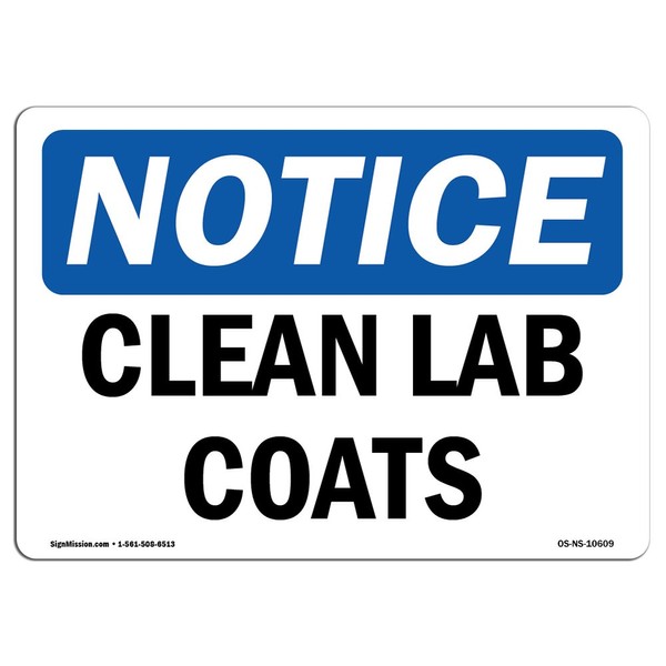 OSHA Notice Sign - Clean Lab Coats | Aluminum Sign