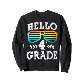Hello 4th Grade Back To School Fourth Grade Squad Sunglasses Sweatshirt