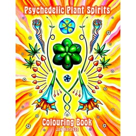 Psychedelic Plant Spirits Colouring Book