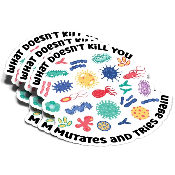 (5Pcs) What Doesn't Kill You Mutates and Tries Again Sticker