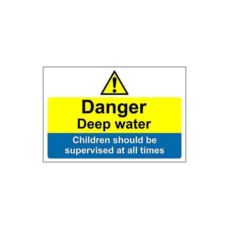 Danger deep water children should be supervised at all times