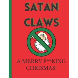 A Christmas (!) or Anytime Journal: A Joke Parody of a Christmas Card cover Writing Journal