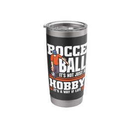 Bocce Ball it's not just a hobby - Bocce Ball Stainless Steel Insulated Tumbler