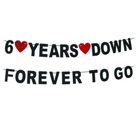 6 Years Down Forever To Go banner-cheers to 6 Years Anniversary Sign, Happy 6th Marriage Anniversary Party Decoration