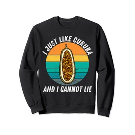 Vintage I Just Like Curuba And I Cannot Lie Retro Curuba Sweatshirt