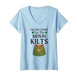 Womens I'm Only Here For The Men In Kilts Tartan Plaid V-Neck T-Shirt