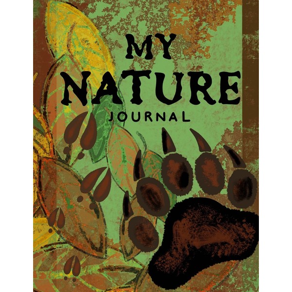 My Nature Journal~Kids Nature Log/Nature Draw and Write Journal: Draw