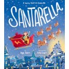 Santarella: A Merry Twist on Cinderella and A Christmas Book