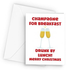 Make It Love It Sell It - Champagne For Breakfast Funny Christmas - A5 Christmas Card, A5, 350gsm