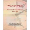 Weather Radar: Webster's Timeline History, 1946 - 2007