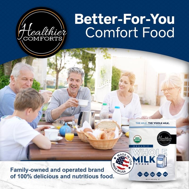 HEALTHIER COMFORTS Organic Whole Milk Powder - Size: 21 oz