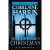 Shakespeare's Christmas: A Lily Bard Mystery