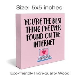 Funny Love Sign Decor Pink You Are the Best Thing I Have Ever Found wood Sign Desk Decorations Love Gift for Valentine's Day Boyfriend Girlfriend Wife Husband, 5 X 5 Inch