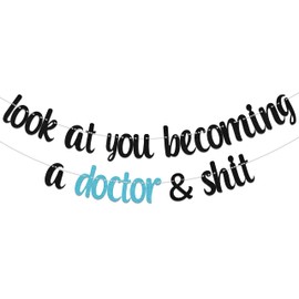 Look At You Becoming A Doctor Banner, Doctor Graduation Party Decorations, Medical School Survivor, Congrats Doctor 2024 Party Decor Supplies Black Blue Glitter