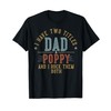 I Have Two Titles Dad And Poppy I Rock Them