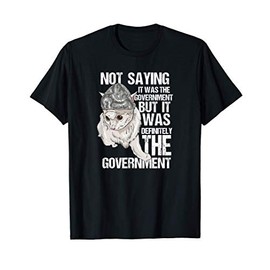 Funny Conspiracy Theory T-Shirt