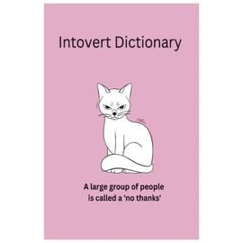 Introvert Dictionary: funny notebook
