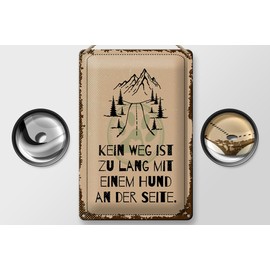 Femer Blechschild Spruch 20x30 cm Kein weg zu lang Hund Schild