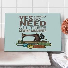 Ambesonne Saying Cutting Board, Yes I Really Do Need All These Sewing Machines Hobby Craft Theme Colorful Strings, Decorative Tempered Glass Cutting and Serving Board, Large Size, Pale Caramel