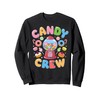 Candy Land Candy Crew Decorations Sweetie Candy Squad Cute Sweatshirt
