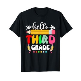 Hello Third Grade 3rd Grade Back To School Teacher Student T-Shirt