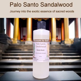Blossom to Bath Palo Santo Sandalwood Body Wash (8 Ounce) - Phthalate Free Fragrance - Cleans And Refreshes Skin with a Sacred Uplifting Scent