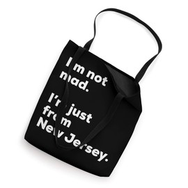 I'm Not Mad I'm Just From New Jersey Pride Love New Jersey Tote Bag