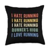 Funny I Hate Running Runner's High I Love Running Men