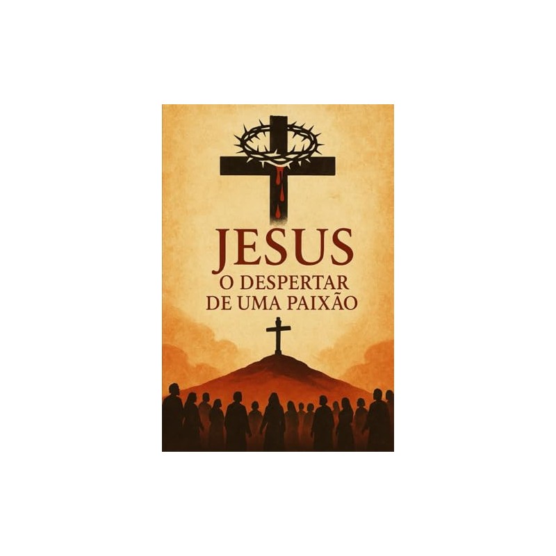 Jesus o Desperta de uma Paixão