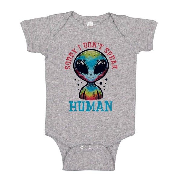 TATY Kids Sorry I Don't Speak Human Alien Baby Infant