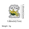 It's Fine I'm Fine Turtle Enamel Pin, Sarcastic Anxiety Lapel