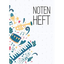 Notenheft: DIN A4 - 100 Seiten - Blanko Notensysteme - Große Lineatur - Musik Schreibheft - Leerer Notenblock - Geschenk für Musiker