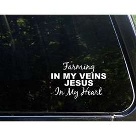 Sweet Tea Decals Farming in My Veins Jesus in My Heart - 5 3/4" x 3 3/4"- Vinyl Die Cut Decal for Windows, Trucks, Cars, Laptops, Glasses. Mugs, Etc.