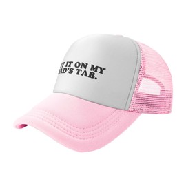 Put It On My Dad's Tab Funny Hat Unisex Adult Trucker Caps Fishing Adjustable Cap Classic Sport Hats Pink
