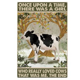 Once Upon A Time There was A Girl Who Really Loved Cow Metal Sign Retro Tin Sign Bathroom Kitchen Cafe Garage Home Art Wall Decoration Plaque Sign Gift 12x8 Inch