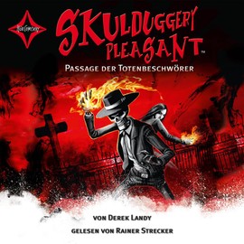 Skulduggery Pleasant - Folge 6: Passage der Totenbeschwörer. Gelesen von Rainer Strecker, 6 CDs Cap-Box, ca. 7 Std. 50 Min. (Skulduggery Pleasant, 6, Band 6)