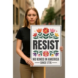 No Kings In America Protest Sign, Anti-Trump Resistance, Political Activist Poster, Rally Sign, Resist Fascism Protest Poster