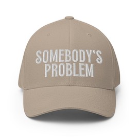 RIVEMUG FX Somebody's Problem Fitted Hat Embroidered Curved Bill Mid Crown Closed-Back Structured Couple Somebody Twill Cap