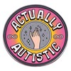 actually autistic Cartoon Autism Awareness Lapel Pin badge brooch for
