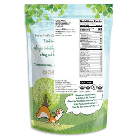 Organic Buckwheat Flour, 4 Pounds - Non-GMO, Kosher, Unbleached, Unbromated, Unenriched, Stone Ground, Powder, Meal, Bulk