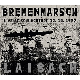 Bremenmarsch: Live At Schlachthof, 12.10.1987