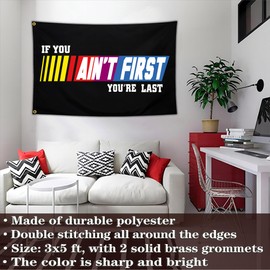 If You Ain't First You're Last Flag 3x5 Ft Talladega Nights Funny Tapestry Motivational Flags for Room Guys Teen Girls Home Gym Bedroom Office College Dorm Inspirational Wall Art Party Decor Banner