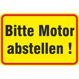 Sign "Bitte Motor abstellen" Aluminium Composite Material 3 mm Thick 30 x 45 cm